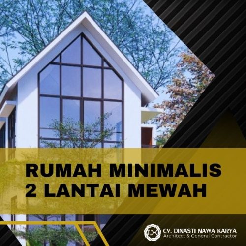 desain rumah minimalis 2 lantai mewah