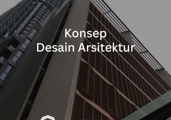 konsep desain arsitektur