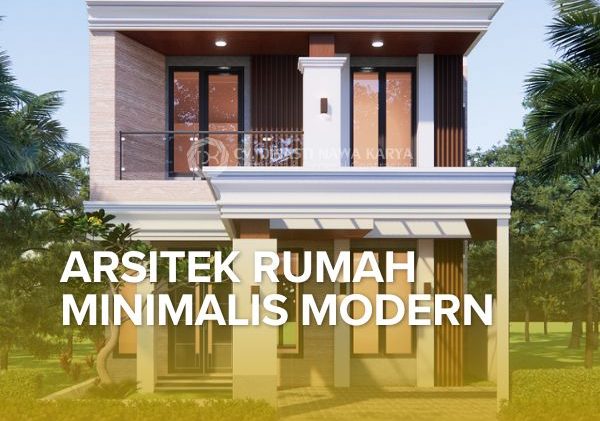 Arsitek Rumah Minimalis Modern
