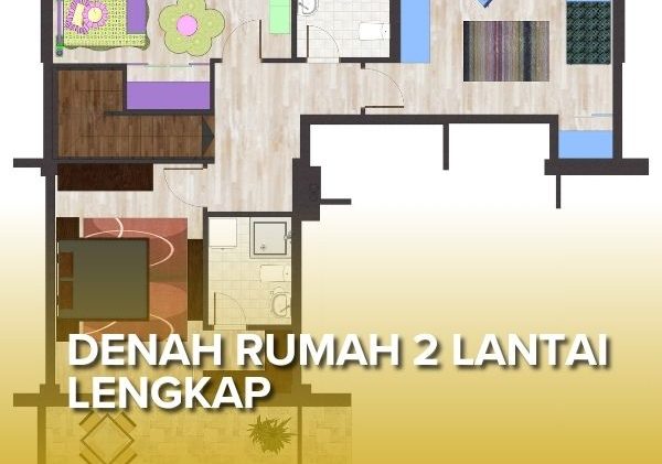 Denah Rumah 2 Lantai Lengkap