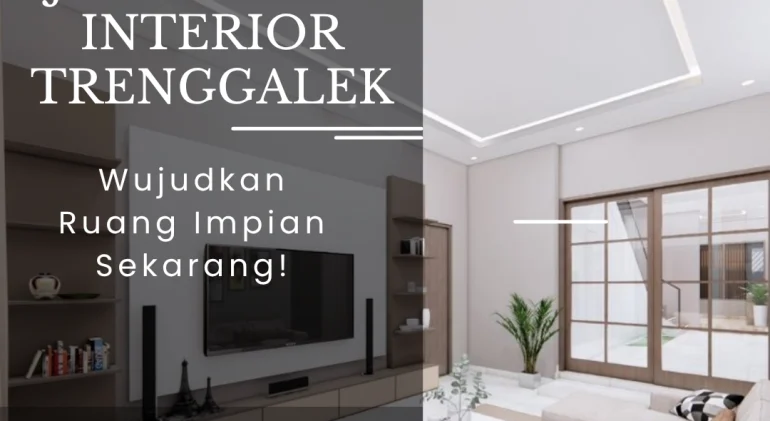 Jasa Desain Interior Trenggalek