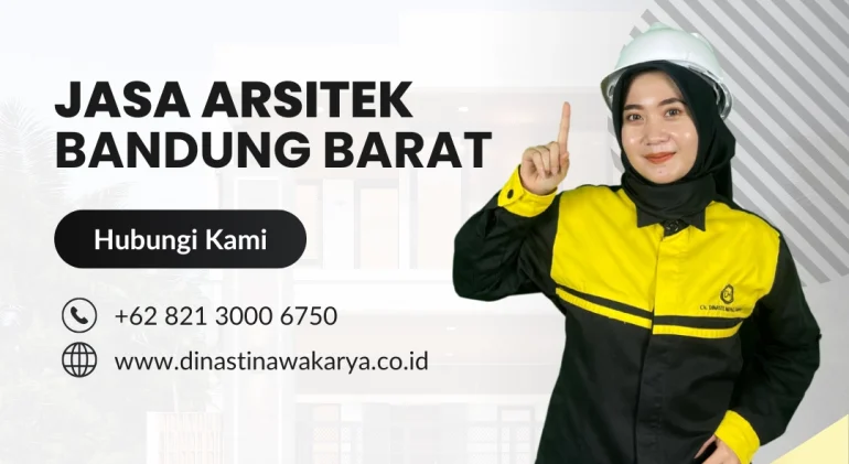 Jasa arsitek bandung barat - Dinasti Nawa Karya