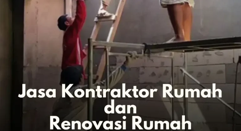 Jasa Kontraktor Rumah dan Renovasi Rumah di Banyuwangi
