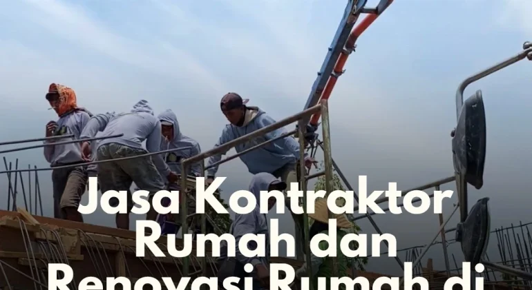 Jasa Kontraktor Rumah dan Renovasi Rumah di Kediri