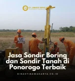 Jasa Sondir Boring dan Sondir Tanah di Ponorogo Terbaik