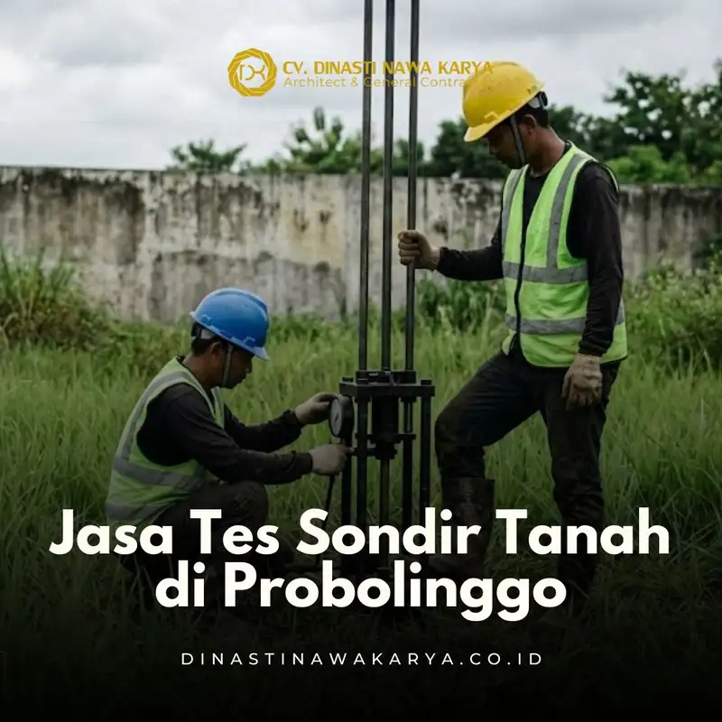 Jasa Tes Sondir Tanah di Probolinggo