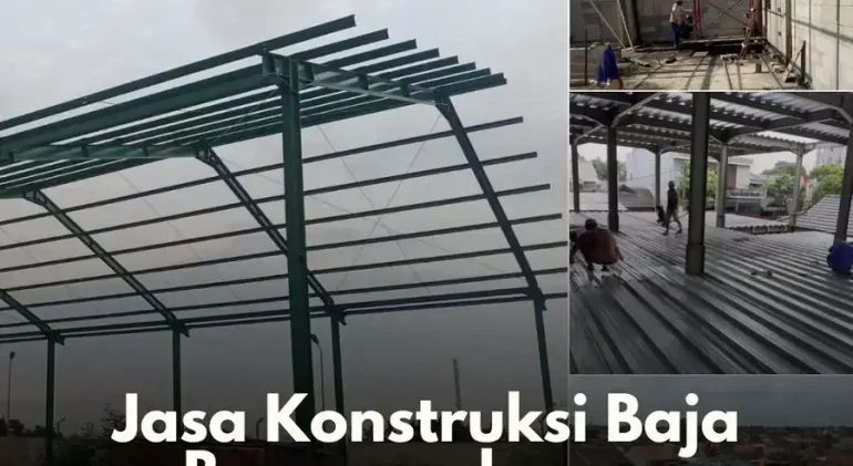 Jasa Konstruksi Baja ringan berat dan WF Berpengalaman di Sleman