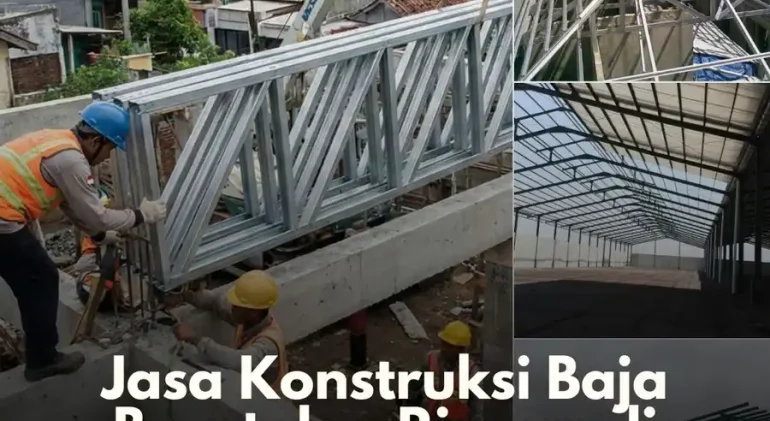 jasa konstruksi baja berat dan ringan di kulon progo