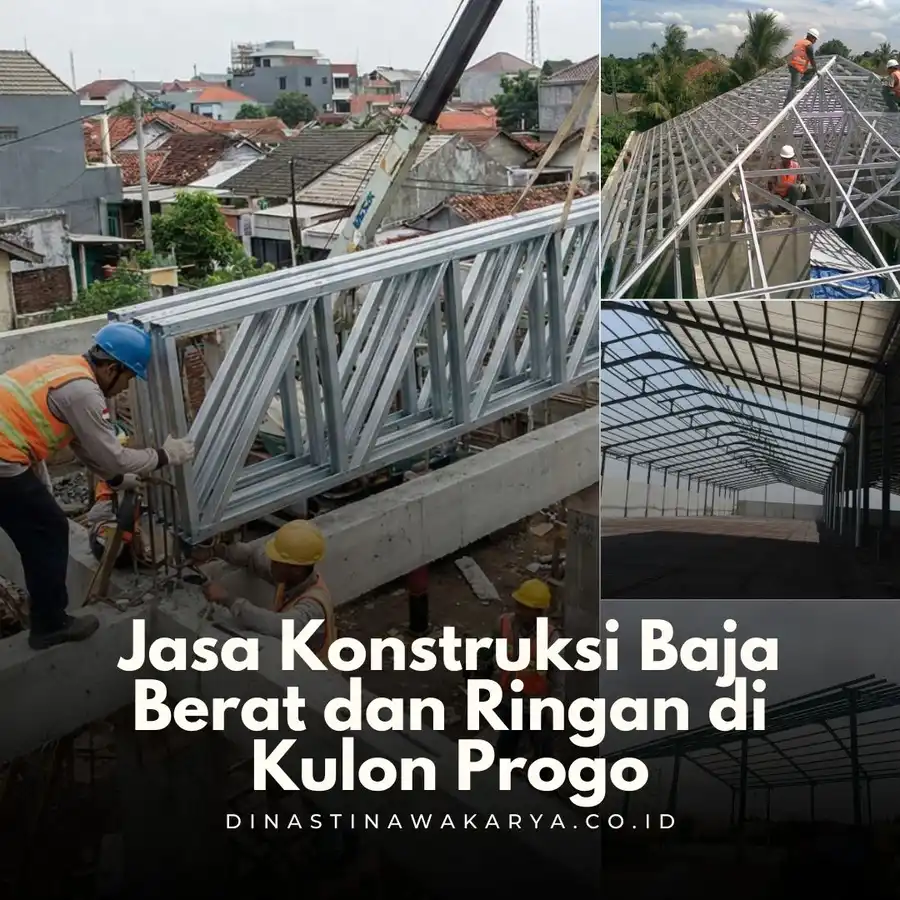 jasa konstruksi baja berat dan ringan di kulon progo