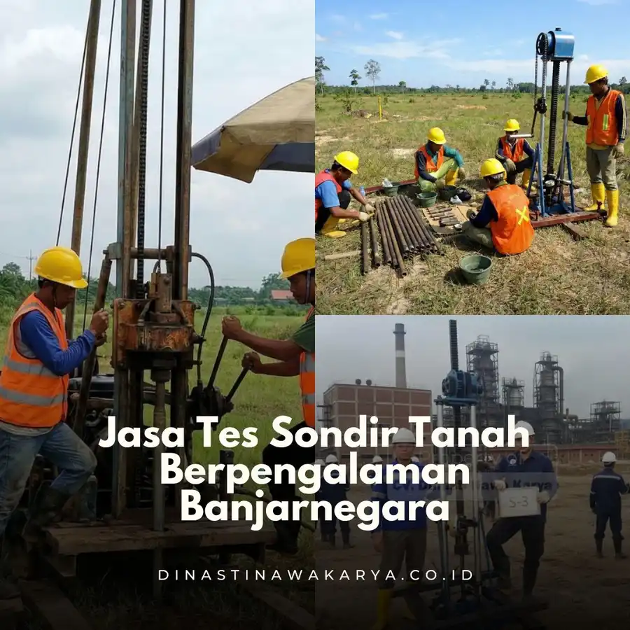 Jasa Tes Sondir Tanah Berpengalaman Banjarnegara