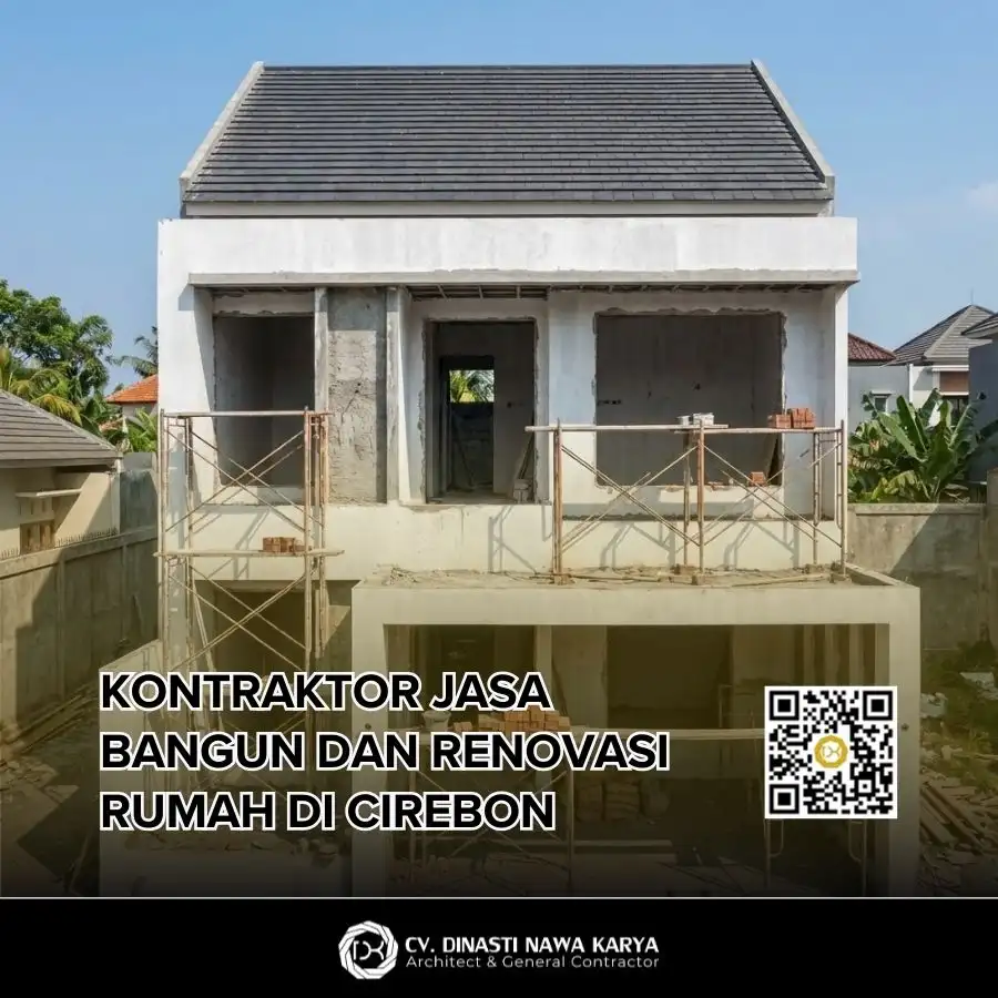 Kontraktor Jasa Bangun dan Renovasi Rumah di Cirebon