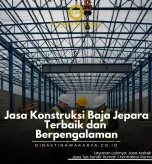 Jasa Konstruksi Baja Jepara Terbaik dan Berpengalaman