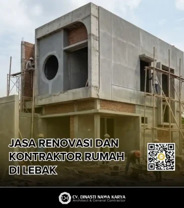 Jasa Renovasi dan Kontraktor Rumah di Lebak
