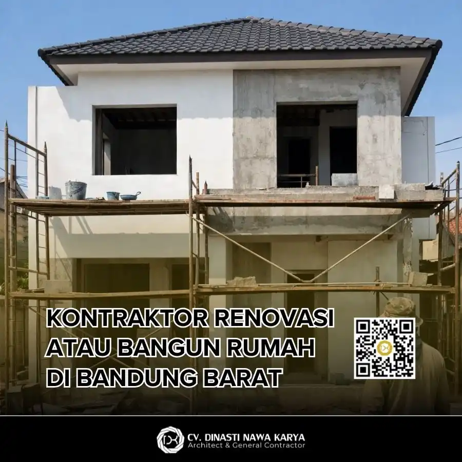 Kontraktor Renovasi atau Bangun Rumah di Bandung Barat