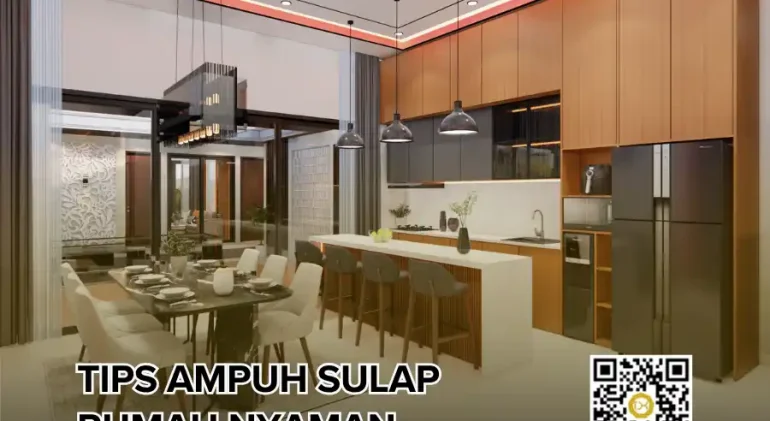 Tips Ampuh Sulap Rumah Nyaman