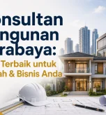 Konsultan Bangunan Surabaya