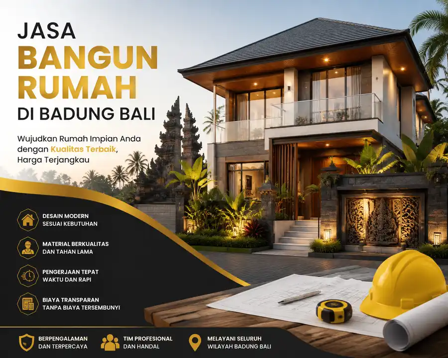 Jasa Renovasi dan Bangun Rumah di Badung, Bali