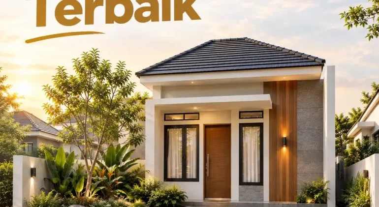 Rumah Terbaik Itu Seperti Apa Cek Kriteria Lengkapnya