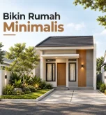 bikin rumah minimalis