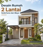 desain rumah 2 lantai sederhana dan biaya